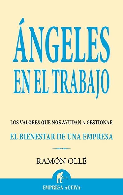 ANGELES EN EL TRABAJO | 9788496627284 | OLLE I RIBALTA, RAMON (1950- )