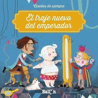 EL TRAJE NUEVO DEL EMPERADOR | 9789403205403 | BALLON