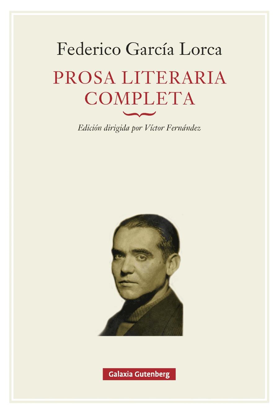 PROSA LITERARIA COMPLETA | 9791388019654 | GARCÍA LORCA, FEDERICO