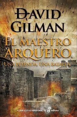 EL MAESTRO ARQUERO | 9788435062848 | GILMAN DAVID