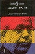 ESPAÑOLES EN LA GUERRA, LOS | 9788484320005 | AZAÑA, MANUEL
