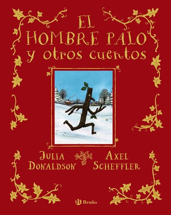 EL HOMBRE PALO Y OTROS CUENTOS | 9788469666388 | DONALDSON, JULIA