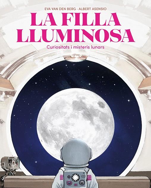 LA FILLA LLUMINOSA | 9788410090804 | VAN DEN BERG, EVA