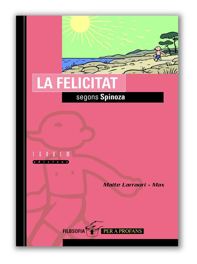 LA FELICITAT SEGONS SPINOZA | 9788481314922 | LARRAURI, MAITE