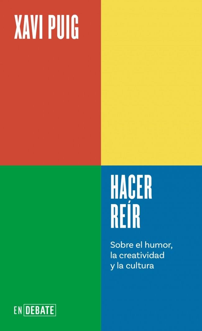 HACER REÍR (SERIE ENDEBATE) | 9788410433694 | PUIG, XAVI