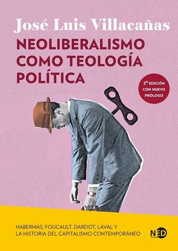 NEOLIBERALISMO COMO TEOLOGÍA POLÍTICA | 9791387967215 | VILLACAÑAS, JOSÉ LUIS