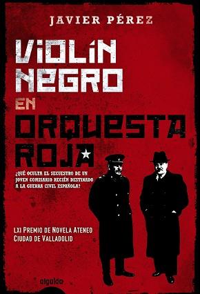 VIOLÍN NEGRO EN ORQUESTA ROJA | 9788490671757 | PÉREZ, JAVIER