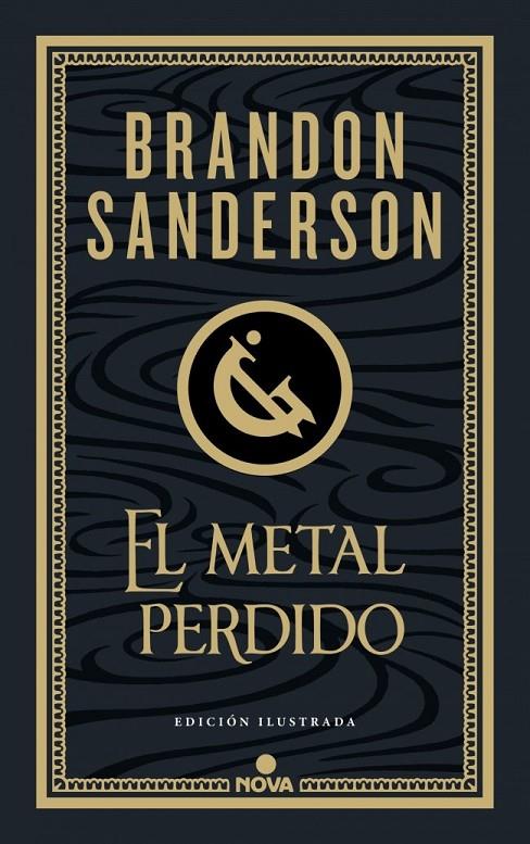 EL METAL PERDIDO (EDICIÓN ILUSTRADA) (WAX & WAYNE 4) | 9788410466456 | SANDERSON, BRANDON
