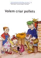 VOLEM CRIAR POLLETS | 9788476027707 | PALACíN, ADELINA/VERDAGUER, ASSUMPTA