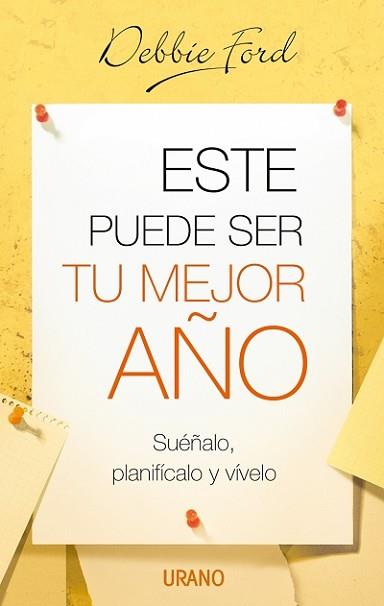 ESTE PUEDE SER TU MEJOR AÑO | 9788479536190 | FORD, DEBBIE