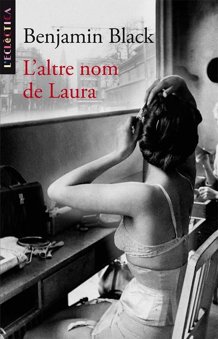 ALTRE NOM DE LAURA | 9788498243260 | BLACK, BENJAMIN