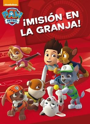 ¡MISIÓN EN LA GRANJA! (PATRULLA CANINA. ACTIVIDADES 2) | 9788401907326 | NICKELODEON