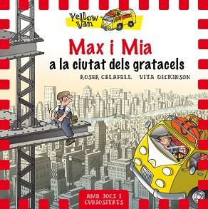 YELLOW VAN 11. MAX I MIA A LA CIUTAT DELS GRATACELS | 9788424662691