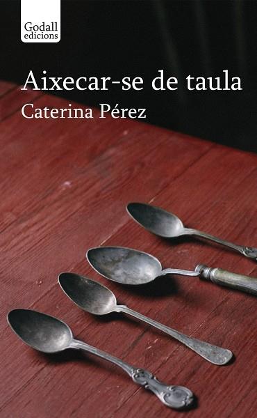 AIXECAR-SE DE TAULA | 9791399076110 | CATERINA PÉREZ