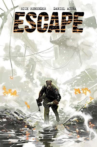 ESCAPE 01 | 9788467984019 | DANIEL ACUÑA,  / REMENDER, RICK
