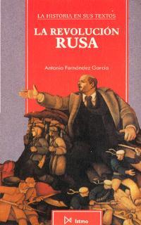 REVOLUCION RUSA, LA | 9788470902284 | FERNANDEZ, ANTONIO (FERNANDEZ GARCIA) (1936- )