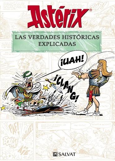 ASTÉRIX. LAS VERDADES HISTÓRICAS EXPLICADAS | 9788469628645 | MOLIN, BERNARD-PIERRE / GOSCINNY, RENÉ