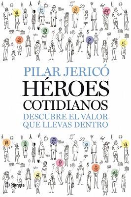 CLUB DE LOS HEROES COTIDIANOS | 9788408087496 | JERICO, PILAR