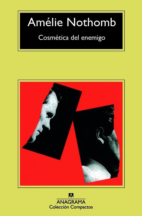 COSMÉTICA DEL ENEMIGO | 9788433977748 | NOTHOMB, AMÉLIE