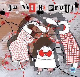 JA N'HI HA PROU | 9788494069031 | RICO CALLEJA, SUSANA