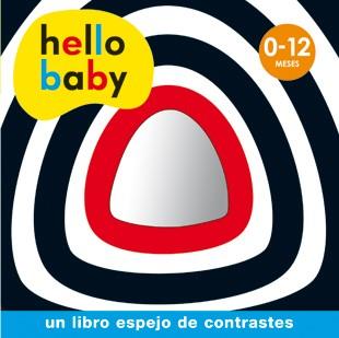 HELLO BABY - LIBRO ESPEJO | 9788424645465 | V.V.A.A