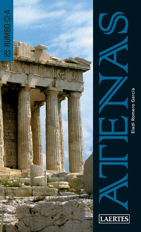 ATENAS | 9788475849171 | ROMERO GARCÍA, ELADI