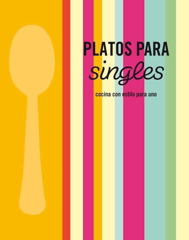 PLATOS PARA SINGLES | 9788425345920