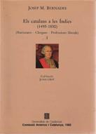 CATALANS A LES INDIES,ELS I(1493-1830) | 9788439317227 | BERNADES,JOSEP M¦.