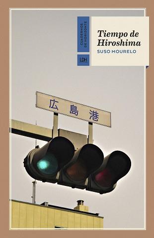 TIEMPO DE HIROSHIMA | 9788415958857
