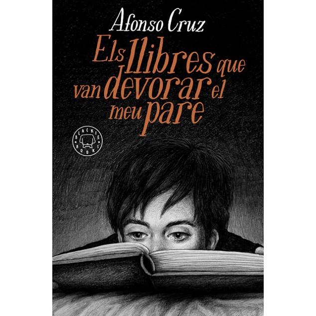 ELS LLIBRES QUE VAN DEVORAR EL MEU PARE | 9788417552282 | CRUZ, AFONSO