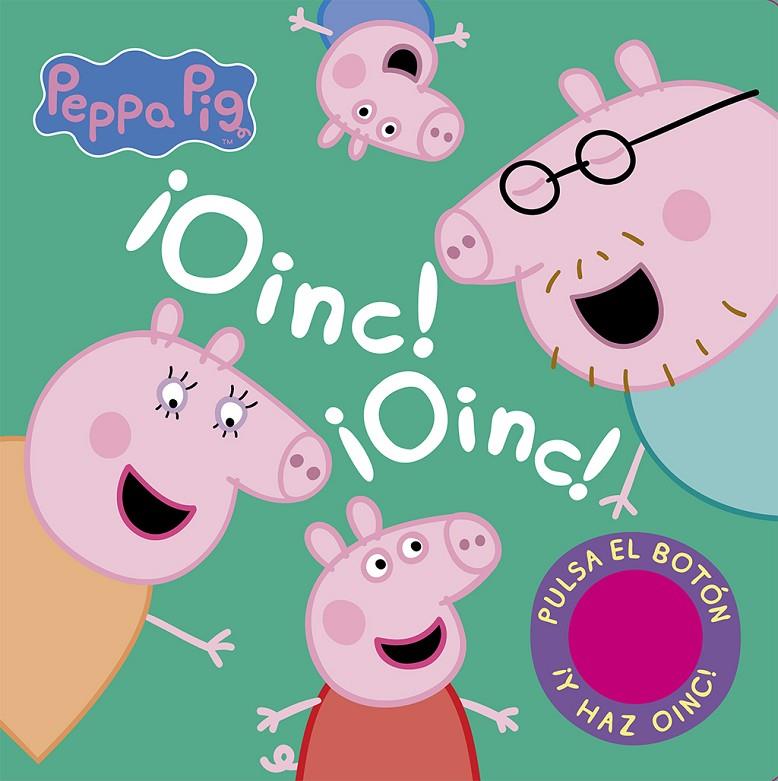 ¡OINC! ¡OINC! (LIBRO CON SONIDOS) (PEPPA PIG) | 9788448857677 | HASBRO, / EONE,