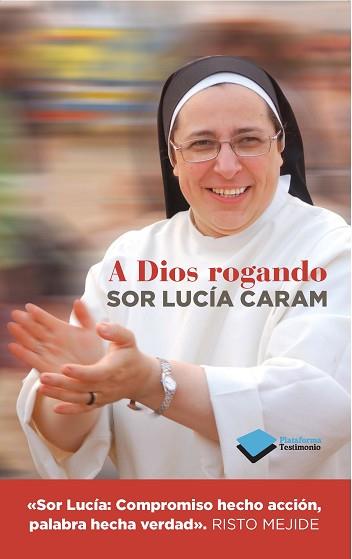 A DIOS ROGANDO | 9788415880820 | SOR LUCIA CARAM