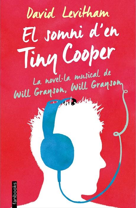 EL SOMNI D'EN TINY COOPER | 9788416297443 | DAVID LEVITHAN