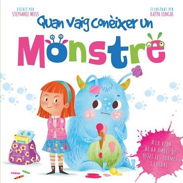 QUAN VAIG CONEIXER UN MOSTRE | 9788491674238