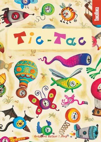 TIC-TAC | 9788492696956 | REIZAC, GRÉGOIRE