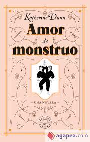 AMOR DE MONSTRUO | 9788417552077 | DUNN, KATHERINE