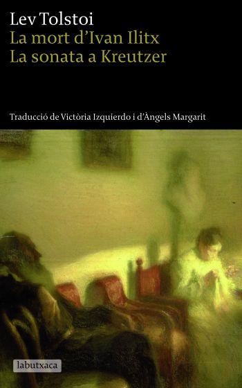 MORT D'IVAN ILITX / LA SONATA KREUTZER | 9788496863613 | TOLSTOI, LEV
