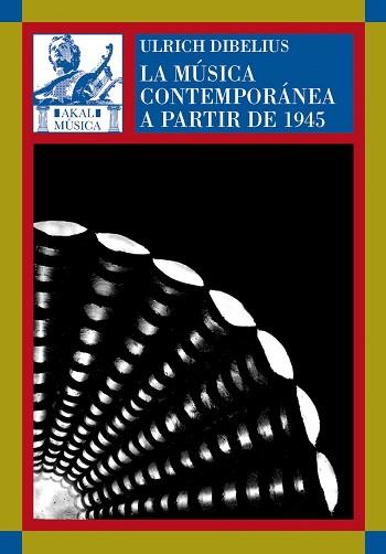 MUSICA CONTEMPORANEA A PARTIR DE 1945 | 9788446012917 | 50