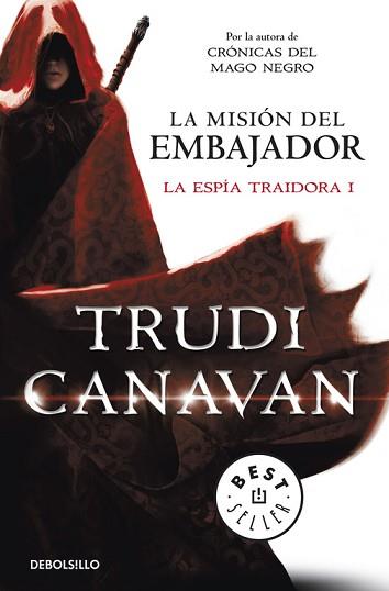 MISIÓN DEL EMBAJADOR (LA ESPÍA TRAIDORA 1) | 9788490323946 | CANAVAN,TRUDI