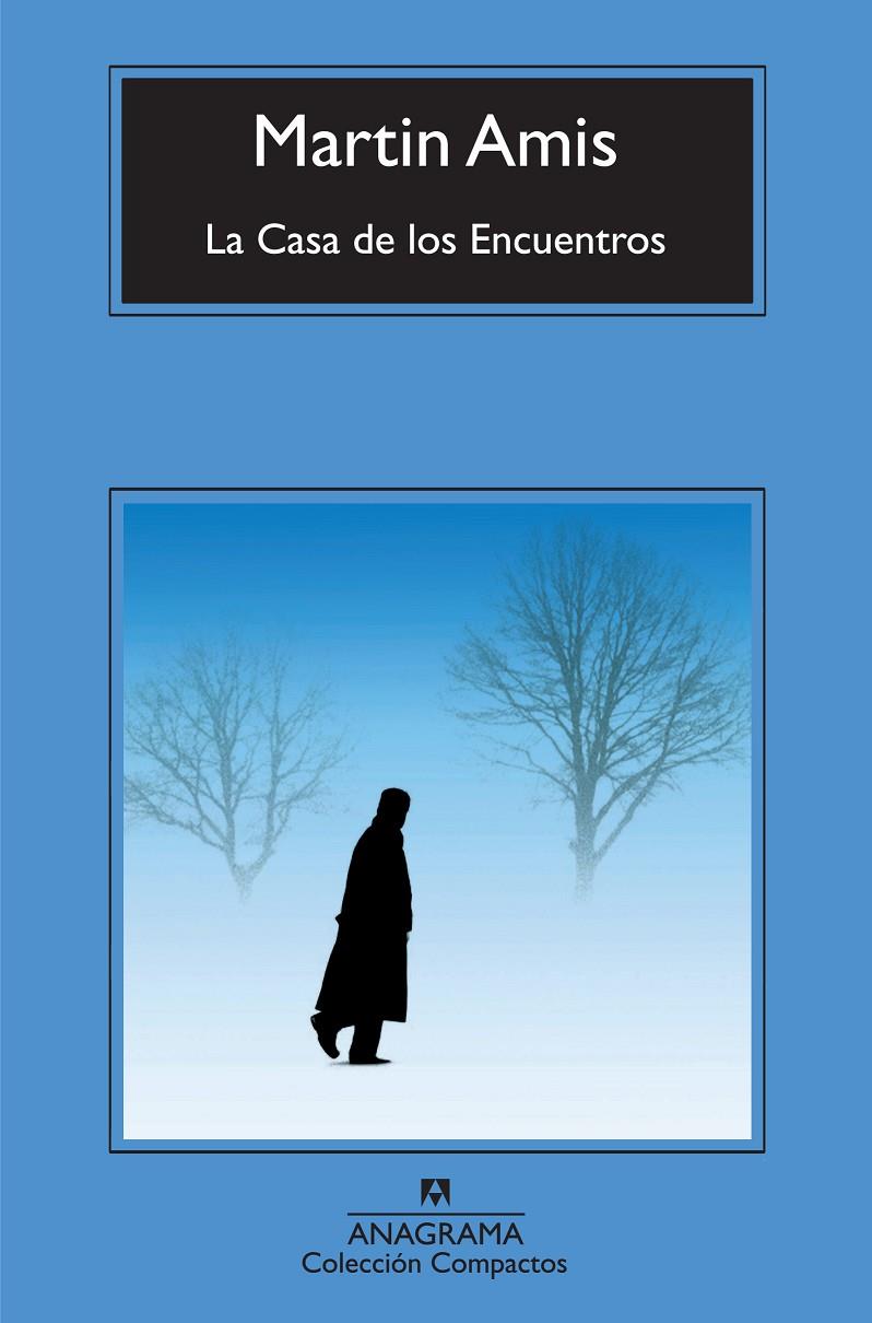 CASA DE LOS ENCUENTROS (CM) | 9788433973566 | AMIS, MARTIN