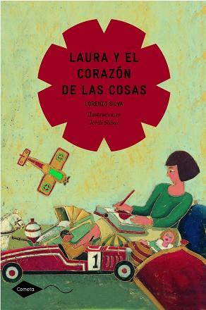LAURA Y EL CORAZON DE LAS COSAS | 9788408111597 | LORENZO SILVA