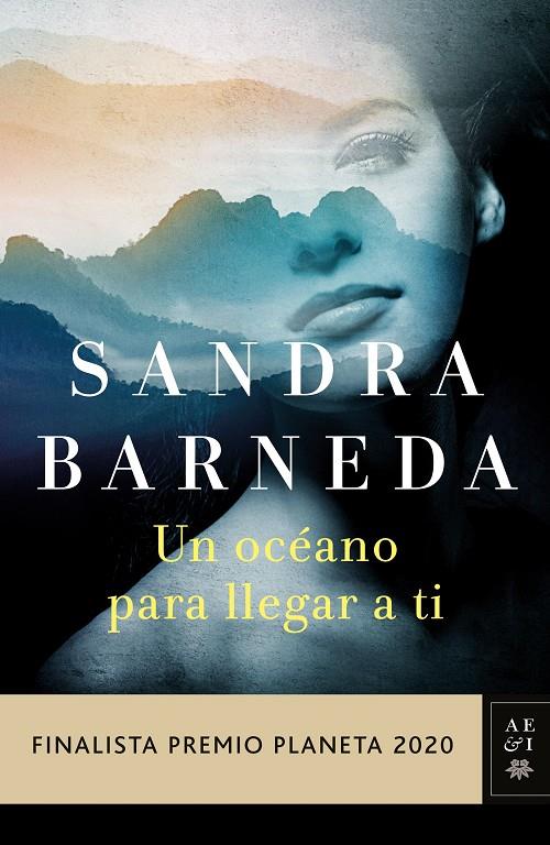 UN OCÉANO PARA LLEGAR A TI | 8432715131717 | BARNEDA, SANDRA