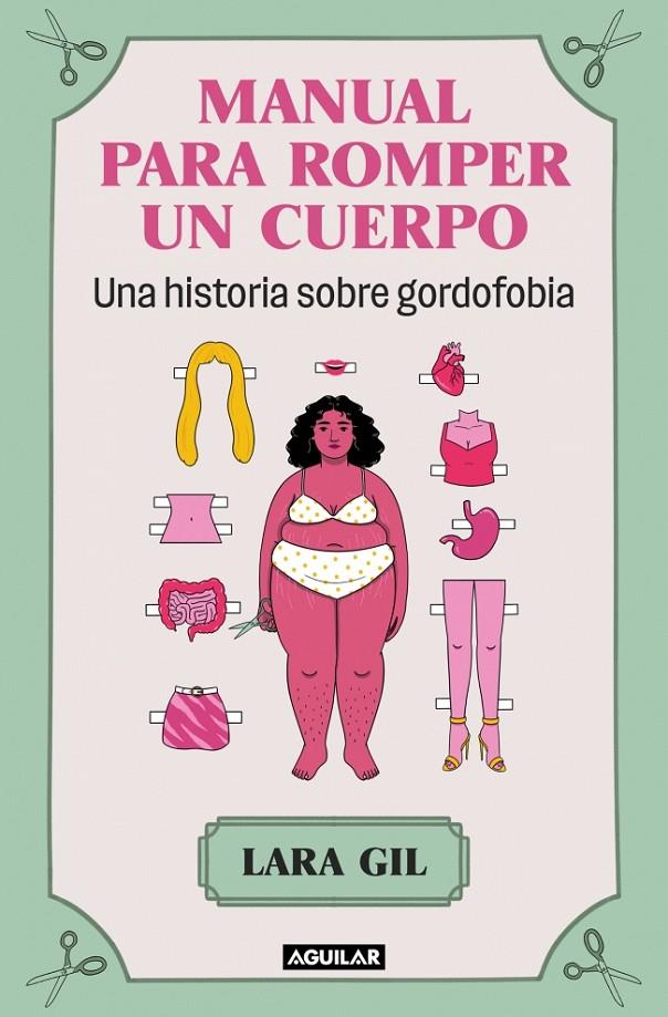 MANUAL PARA ROMPER UN CUERPO | 9788403524071 | GIL, LARA