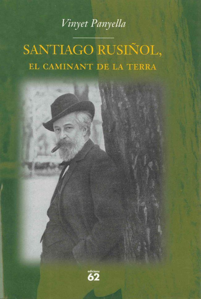 BIOGRAFIA DE SANTIAGO RUSI¥OL | 9788429750928 | PANYELLA, VINYET