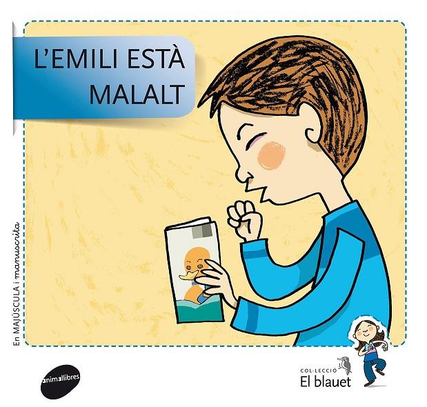 EMILI ESTA MALALT | 9788415095422 | SOLER COBO, TERESA [VER TITULOS]