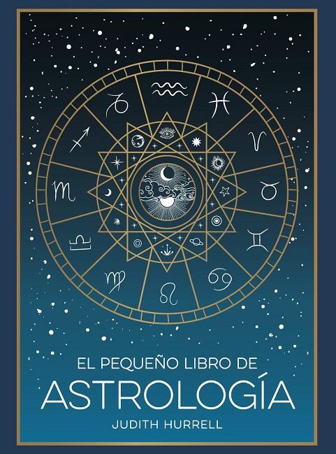 EL PEQUEÑO LIBRO DE ASTROLOGÍA | 9791388177002 | HURRELL, JUDITH