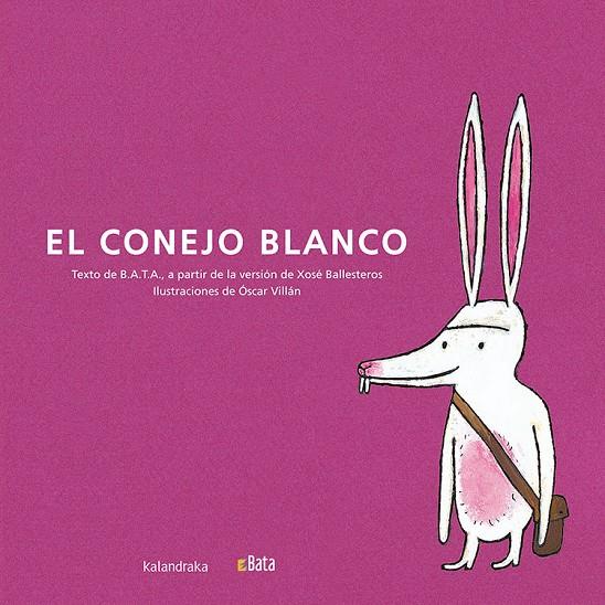 ELCONEJO BLANCO | 9788484642350 | BALLESTEROS REY, XOSE ANTON ,   ADAPT.