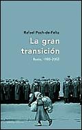 GRAN TRANSICION, LA | 9788484324225 | POCH-DE-FELIU, RAFAEL