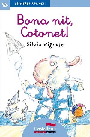 BONA NIT, COTONET! (LETRA CURSIVA) | 9788489625075 | VIGNALE, SILVIA