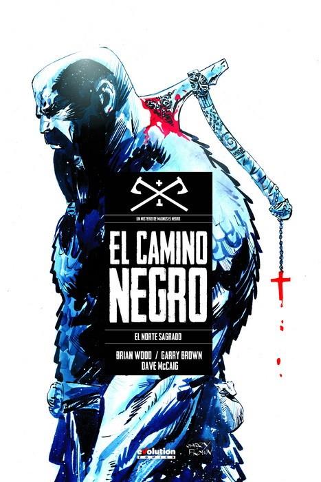 CAMINO NEGRO 1 EL NORTE SAGRADO | 9788491677581